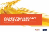 CAREC Transport Strategy 2030 - Asian …Under the 2020 strategy, goals of 7,800 kilometers (km) of CAREC corridor roads and 1,800 km of rail track built were achieved by 2017. However,