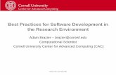 Best Practices for Software Development in the Research ......Coding Practices: versioning and source control • A versioning system typically called a (code) repository • Versioning