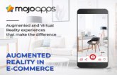 AUGMENTED REALITY IN E-COMMERCE - mojoapps.co · AUGMENTED REALITY IN E-COMMERCE Augmented and Virtual Reality experiences that make the difference. ... Smartglasses: logistics automated