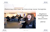 Raising the bar achieving new heights - Academy@Worden · Raising the bar achieving new heights . Page 2 of 34 Contents Page ... It is an exciting time in the life of a Year 8 youngster,