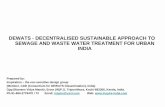 DEWATS - DECENTRALISED SUSTAINABLE APPROACH TO SEWAGE …a).pdf · DEWATS - DECENTRALISED SUSTAINABLE APPROACH TO SEWAGE AND WASTE WATER TREATMENT FOR URBAN INDIA Prepared by: Inspiration