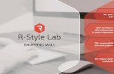 10+ years in IT 120+ developers R-Style Lab€¦ · solutions and mobile apps development SHOPPING MALL 120+ developers 40% of them have 7+ years’ experience 10+ years ... Shopping