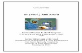 Dr (Prof.) Anil Arora Dr (Prof... · A Centre for Joint Replacement 70, Hargobind Enclave, Delhi-92, (Opp. Karkardooma Railway Reservation Centre) & Prof. Arora’s Knee & Hip Surgery