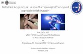 Battlefield Acupuncture: A non- Pharmacological/non-opioid approach …bridgesnky.org/wp-content/uploads/2018/03/2018-Darko... · 2018-03-19 · • Result: Acupuncture was superior