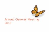 Annual General Meeting 20152015 Annual General Meeting Election of the auditors of the single-entity and consolidated financial statements for the 2015 financial year Management report