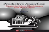 Predictive Analytics - Lityxlityx.com/wp-content/uploads/2016/05/Predictive-Analytics-eBook.pdf · Predictive Analytics: The Power to Predict Who Will Click, Buy, Lie, or Die. Today’s