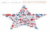 IN BRIEF ELECTIONS - U.S. Embassy & Consulates in Italy · ELECTIONS USA Election Basics 4 Political Parties 16 Political Conventions 19 ... born* citizen of the United States, at
