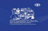 On-farm practices for the safeOn-farm practices for the safe use of wastewater in urban and peri-urban horticulture A training handbook for farmer field schools 3 Acknowledgements