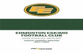 EDMONTON ESKIMO FOOTBALL CLUB...years across Canada – congratulations to Duane for this achievement. We have engaged an external recruitment firm to seek out the next President &