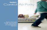 Control Air Purity - s3.amazonaws.com · Control Air Purity. Is the air purity in your home under control? The air you breathe inside your home could be the most polluted air you