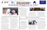 The Official Monthly Newspaper Building Rapport in 2003 · The Libertarian Party of California LPC Monthly The Official Monthly Newspaper April 2003 Vol. 12 Issue 4 Building Rapport