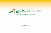 Facilitator’s Guide - PBISApps · CICO-SWIS Facilitator’s Guide 3 Welcome to PBISApps: A Letter from the Director Dear CICO-SWIS Facilitators, Welcome! You are joining a community