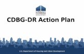 CDBG-DR Action Plan - HUD Exchange · 2016 Disaster Recovery Grant Reporting System ; March 31, 2016 at TBD . 2016 Duplication of Benefits : April 7, 2016 at TBD . 2016 Environmental