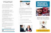 Washington Pathways to EmploymentS(vfxqyr1b1... · Washington Pathways to Employment Working Can be More Than Just a Paycheck! A WEBSITE WITH TOOLS, TIPS AND INFORMATION It can be