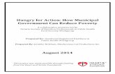 Hungry for Action: How Municipal Government Can Reduce Poverty · municipalities are involved in taking action to reduce poverty in their communities. A number of frameworks can be