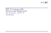 BT Group plc Annual Report & Form 20-F 2009€¦ · BT GROUP PLC ANNUAL REPORT & FORM 20-F 49 ... of Kone Corporation since 2005, president and CEO since 2006 and a director since