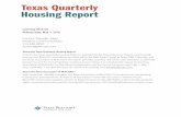 Texas Quarterly Housing Report · Housing Report Covering 2016-Q1 Release date: May 1, 2016 Contact: Danielle Urban Pierpont Communications 512-448-4950 durban@piercom.com About the