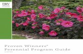 Proven Winners Perennial Program Guide · Plan your location so that it feels truly unique not only to Proven Winners, but to your business as well. Next, market your Proven Winners