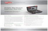 Delphi Electronic Injector Test Kit. - diesel.autokelly.cz€¦ · Delphi Electronic Injector Test Kit. Creating a Buzz with Time and Cost Savings for the Garage. What it Does. Delphi’s