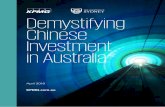 Demystifying Chinese Investment in Australia - April 2019 · Demystifying Chinese Investment in Australia | April 2019 3 Methodology The dataset is compiled jointly by KPMG and The
