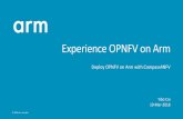 Experience OPNFV on Arm - Amazon Web Servicesconnect.linaro.org.s3.amazonaws.com/hkg18/presentations/hkg18-1… · Deploy OPNFV on Arm –A frustrating experience Fuel installer -