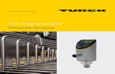 PS+ Programmable Pressure Sensors - turck.us€¦ · 4 Turck Inc.|3000 Campus rive Minneapolis MN 55441 |T +1 763 553-7300 |F +1 763 509-7709 | PS+ Industrial Pressure Sensors with