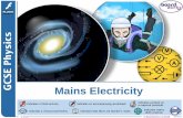 Mains Electricity - todhigh.comtodhigh.com/.../uploads/2018/03/Mains-Electricity.pdf · Mains electricity in the UK In the UK, the frequency of mains electricity is 50Hz. This means