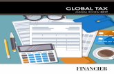GLOBAL TAX - ASBZ · spotlight. Corporate tax planning and ‘tax avoidance’ have become signiﬁcant global issues. Many global tax regimes are being revised. The introduction
