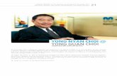yong nyan ChoI yong guan ChoI - Malaysiastock.biz Yong nyan Choi, a Malaysian, aged 59, was appointed to the Board of MHB on 14 January 2011. He was awarded a Master’s Degree in