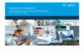 Quality at Agilent · At Agilent, we drive quality through our Quality Management System (QMS) processes. This commitment is exemplified in a single, company-wide Agilent quality