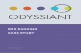 B2B BANKING CASE STUDY - Odyssiant€¦ · b2b banking case study . introduction introduction 03 benefits 03 ... personas maps content strategy project overview journey map creation
