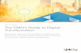 WHITE PAPER The CMO’s Guide to Digital Transformation · The CMO's Guide to Digital Transformation Let’s start by taking a look at the current landscape. By 2021, digital media