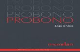PROBOO PROBONO - McMillan LLP Pro Bono_2016.pdf · 2019-06-24 · PROBONO Legal services. The legal profession enjoys a unique role in the community. Lawyers and ... From our work