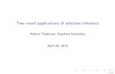 Robert Tibshirani, Stanford University April 20, 2015statweb.stanford.edu/~tibs/ftp/lockharttalk.pdf · lasso. arXiv:1311.6238 I Gross, Taylor, Tibshirani (2015). in preparation.