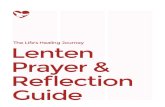 The Life’s Healing Journey Lenten yer a Pr & Reflection Guide · LIFE’S HEALING JOURNEY LENTEN GUIDE 3 Sin and Death: Genesis 2:7-9; 3:1-7 God created us to live, not to die.