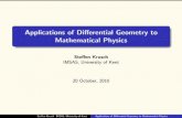 Applications of Differential Geometry to Mathematical Physics · 2013-03-14 · The 2-sphere S2 S2 = (x 1,x 2,x 3) : x2 i = 1 Polar coordinates: x 1 = cosφsinθ, x 2 = sinφsinθ,