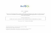 ICT - 288445 IoT6 Universal Integration of the Internet of ... · ICT - 288445 . IoT6 . Universal Integration of the Internet of Things through an IPv6-based Service Oriented Architecture