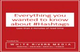Everything you wanted to know about #HashtagsEverything you wanted to know about #Hashtags Less than 5 minutes of read time Curated by