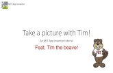 Take%a%picture%with%Tim! - MIT App InventorStep9connued:Connectto%yourphone In#order#to#testyour#app,#you#will#need#an#Android#phone#with#the#MIT#AI2#Companion#app# …