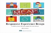 Responsive Experience Design: A ... - Amazon Web Services · welcome Thank you for purchasing the MEAP for Responsive Experience Design (RXD): A holistic process that puts people
