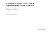 Xilinx UG029 ChipScope Pro 12.1 Software and Cores User …...ChipScope Pro 12.1 Software and Cores UG029 (v12.1) April 19, 2010 Xilinx is disclosing this user guide, manual, release
