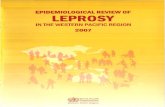 EPIDEMIOLOGICAL REVIEW OF LEPROSY · 2015-09-27 · SUMMARY This epidemiological review of Leprosy 2005 in the Western Pacific Region of WHO is based on information collected from
