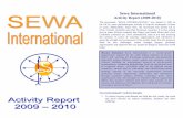 Sewa International Activity Report (2009-2010)€¦ · Activity Report (2009-2010) The movement, “SEWA INTERNATIONAL” was started in 1991 in the UK by some philanthropists initially