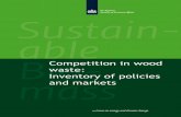 waste: Inventory of policies and markets in wood... · The EU Waste Framework Directive (2008/98/EC) prescribes a certain hierarchy of wood waste use, in which cascading should be
