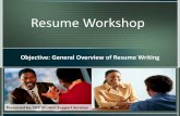 Resume Workshop - Halifax Community College€¦ · Resume Workshop Objective: General Overview of Resume Writing Presented by: HCC Student Support Services . Can your resume pass