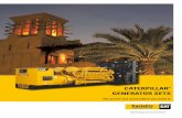 CATERPILLAR GENERATOR SETS - Africapowersystems · Manual sump pump-25 or -35 dBA exhaust silencers on non-enclosed generator sets. Automatic fuel filling kit Generator excitation