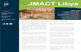 JMACT Libya - reliefweb.int · This Issue Sirte Suffering From Fallout P.1 Weekly News Roundup P.2 DDG Gets Settled in Sirte P.2 DCA Reconnaissance in Bani Waled P.3 ICRC Clears ERW