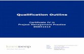 Cert IV PM Qualification Outline - KneeDeepkneedeep.edu.au/wp...Cert...Qualification-Outline.pdf · BSB41513 Cert IV PMP Qualification Outline.doc Page 3 of 24 INTRODUCTION KneeDeep