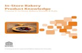 In-Store Bakery Product Knowledge - IDDBA In-Store Bakery Product Knowledge Course 2: Breads & Rolls Your bakery sells a collection of sandwich and artisan breads and rolls that brings