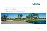 Metropolitan Open Space Networkvpa.vic.gov.au/wp-content/uploads/2018/02/Open-Space-Network-Provision-and... · • The production of a comprehensive GIS based open space network